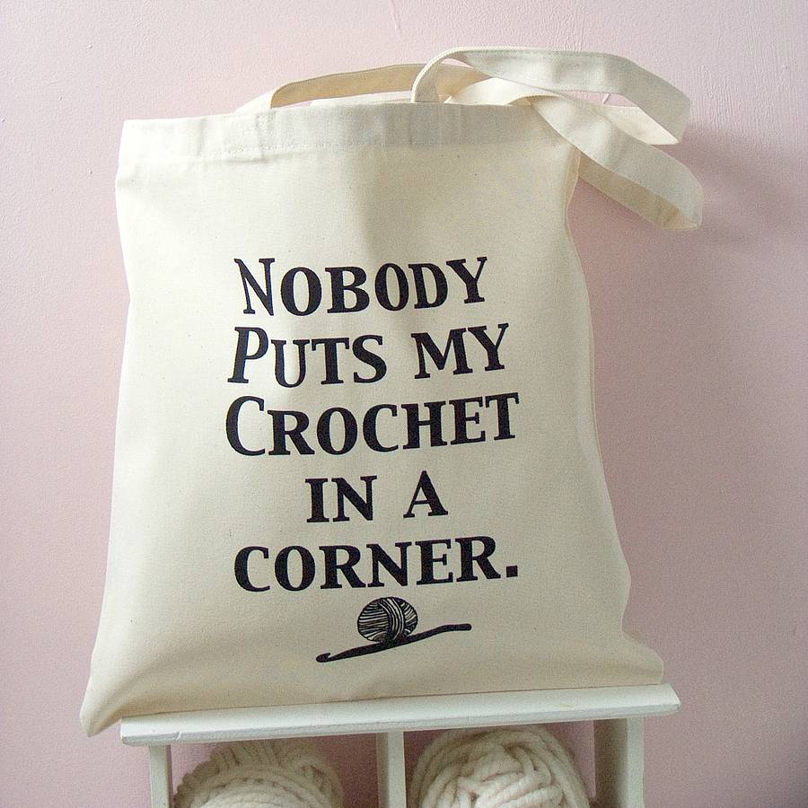 original_nobody-puts-my-crochet-in-a-corner